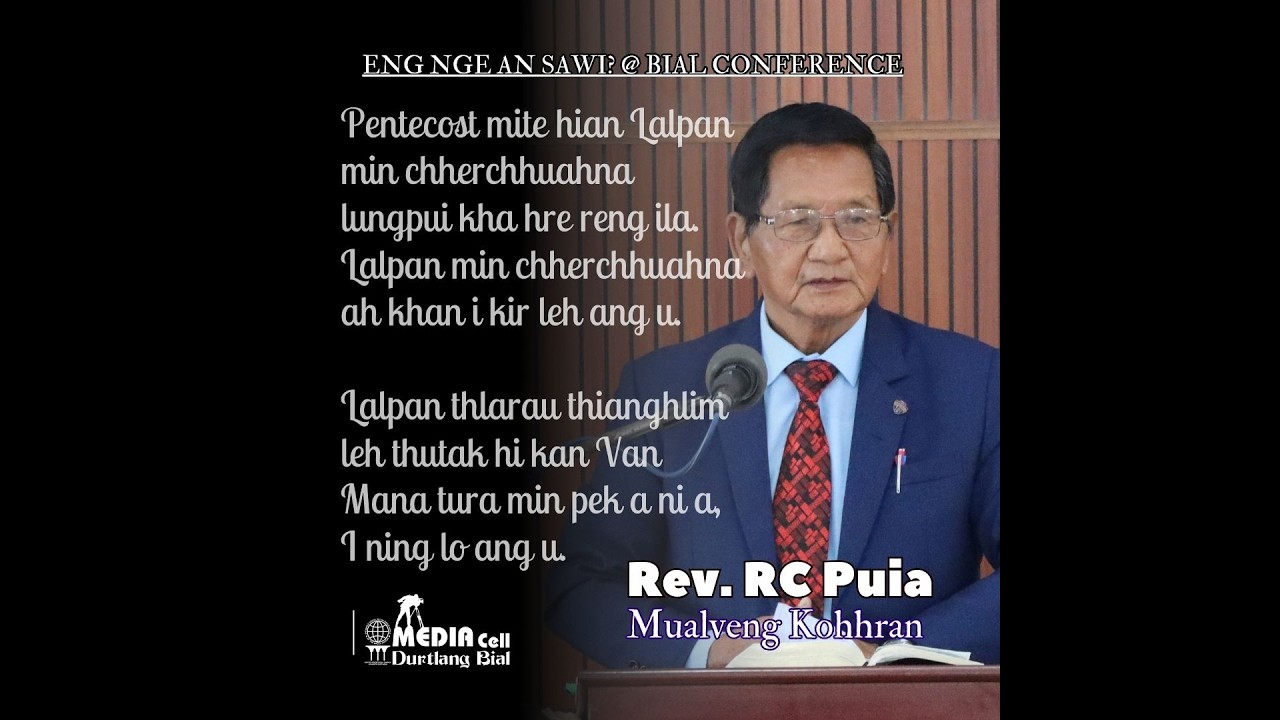 Rev. RC Puia kawmna leh a Thuchah pawimawh