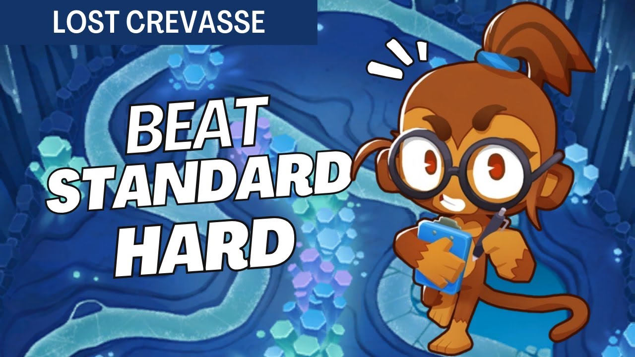 How to Beat Standard (Hard) on Lost Crevasse - BTD6 Strategy