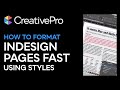 Indesign how to format indesign pages fast using styles tutorial