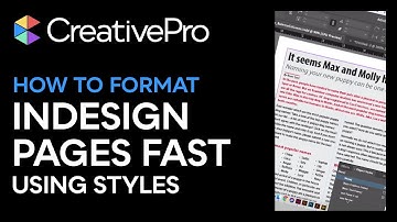 InDesign: How to Format InDesign Pages Fast Using Styles (Video Tutorial)