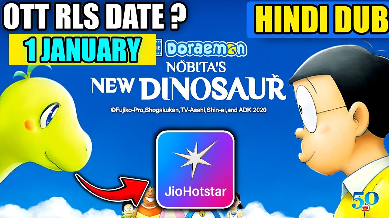Doraemon New Movie : Nobita's New Dianasour In Hindi Dub Release Date On Jio Hotstar & Disney!!