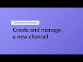 How to create and manage a new channel in microsoft teams