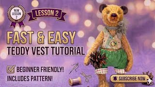 How to Sew a Vest for a Teddy Bear 🧵 | Sewing the Vest Together | Suit Sewing Lesson #2