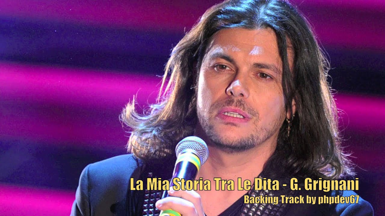 Grignani La Mia Storia Tra Le Dita Accordi