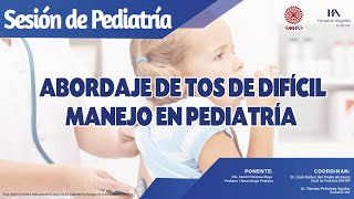 Abordaje de Tos de Difícil Manejo en Pediatría - YouTube