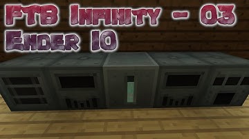 FTB Infinity - 03 - Ender IO Start