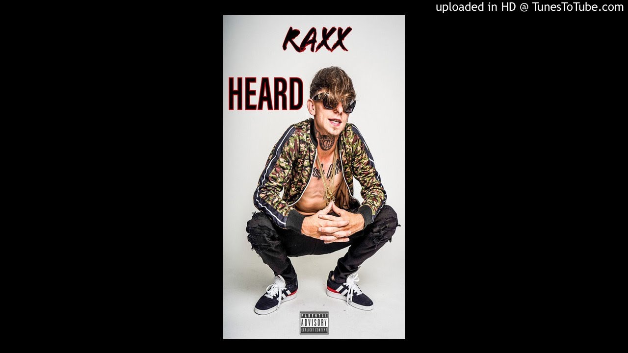 Watch RAXX - Heard on YouTube Watch RAXX - Heard on YouTube