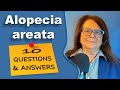 10 Q&amp;A about alopecia areata