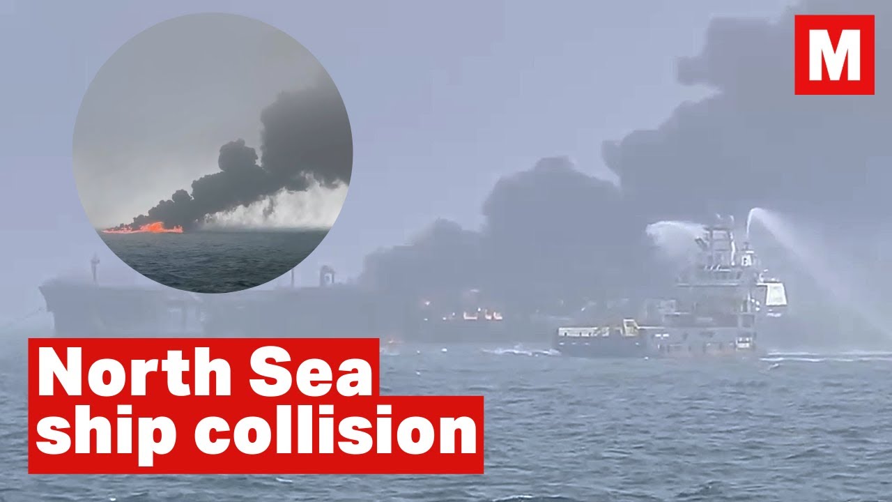 Oil tanker and cargo ship collide in North Sea