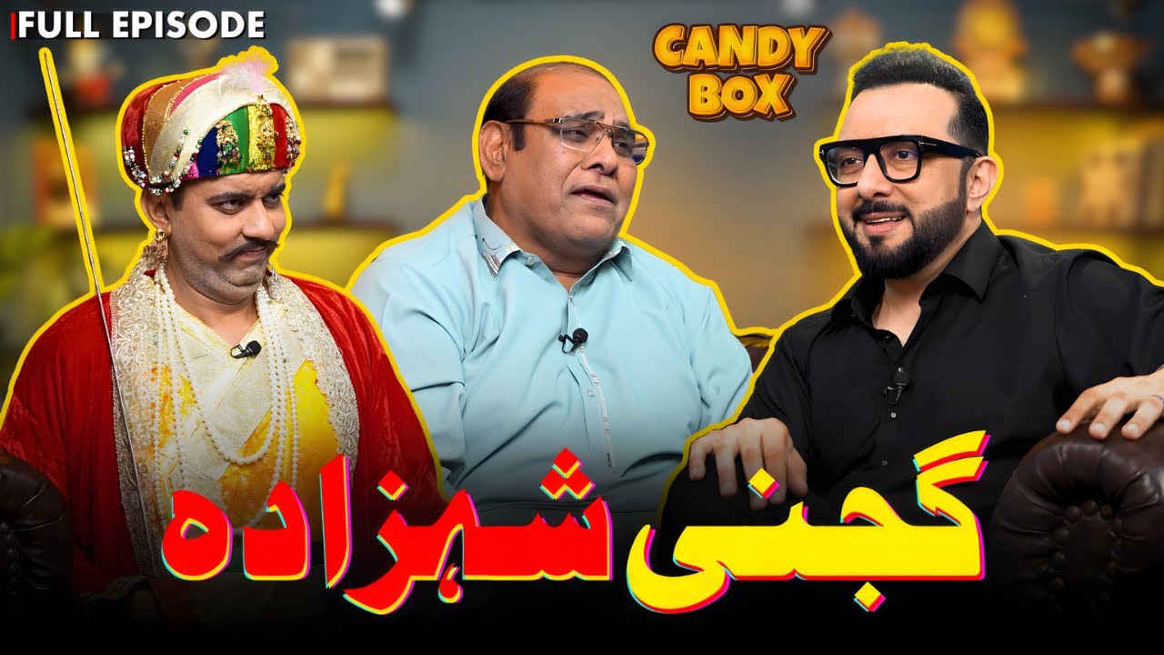 CANDY BOX | EP-78 | Gajni Shahzada | Agha Majid |  Haroon Rafique  ​|  Syed Atif