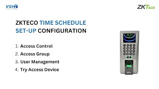 HOW TO SETUP ZKTECO ACCESS CONTROL TIME SCHEDULE 2024 