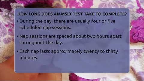 How Long Does An MSLT Test Take To Complete? - Sleep Apnea Support Network