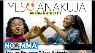 ROSELINE KATUNGWA ft ROSE MUHANDO -YESU ANAKUJA #roselinekatungwa  #rosemuhando