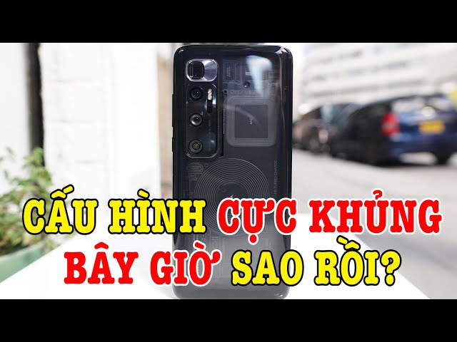 Tư vấn điện thoại Xiaomi Mi 10 Ultra CẤU HÌNH CỰC KHỦNG bây giờ sao rồi?