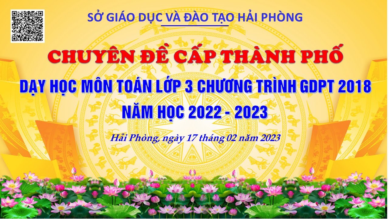 CHYÊN ĐỀ CẤP THÀNH PHỐ DẠY HỌC MÔN TOÁN LỚP 3 CHƯƠNG TRÌNH GDPT 2018