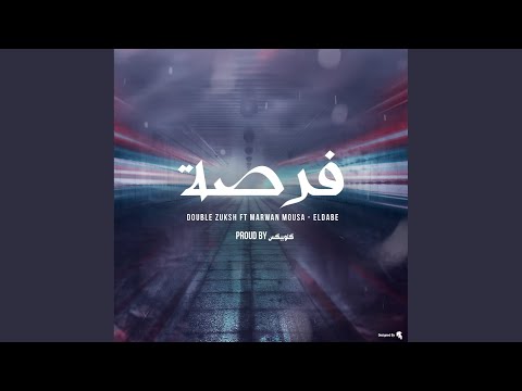 Double Zuksh, Marwan Moussa & Eldab3 - Forsa