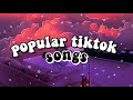 popular tiktok songs you probably don’t know the name of | part 5 ♡