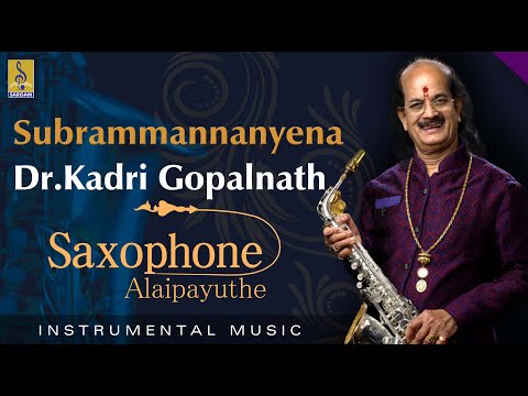 Subrammannanyena - Thrilling Saxophone by Dr Gopalnath