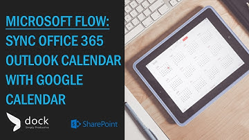 How to sync Office 365 Calendar with Google Calendar using Flow