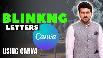 How to create Blinking Letter Effect Video in Canva | FREE FLASHING LETTERS IN CANVA in Hindi