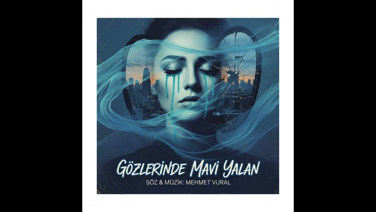 Gözlerinde Mavi Yalan