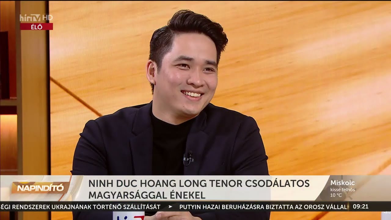 Napindító - Ninh Duc Hoang Long tenor csodálatos magyarsággal énekel (2023-03-17) - HÍR TV