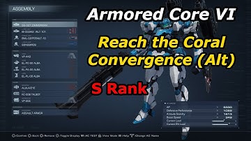 Armored Core 6 (S Rank) Alt Mission Reach the Coral Convergence (NG++ unlock)