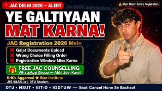 JAC Delhi 2026 Registration | Complete Guide, Mistakes to Avoid & Full Brochure Explained