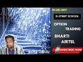 Option Trading Call Tamil | Bharti Airtel