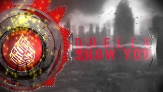 Duelle - Show You