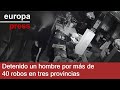 Detenido un hombre por cometer más de 40 robos en Cuenca, Toledo y Madrid