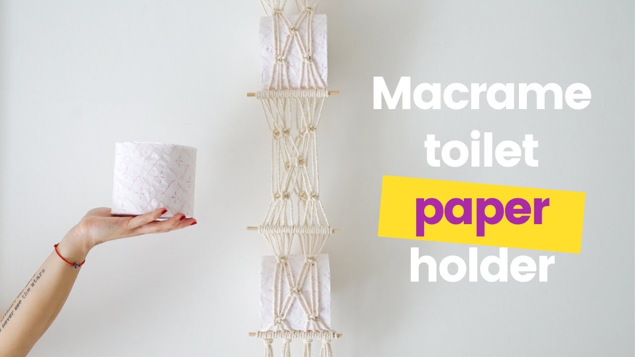 DIY easy macrame toilet paper holder tutorial, How to make toilet paper  holder