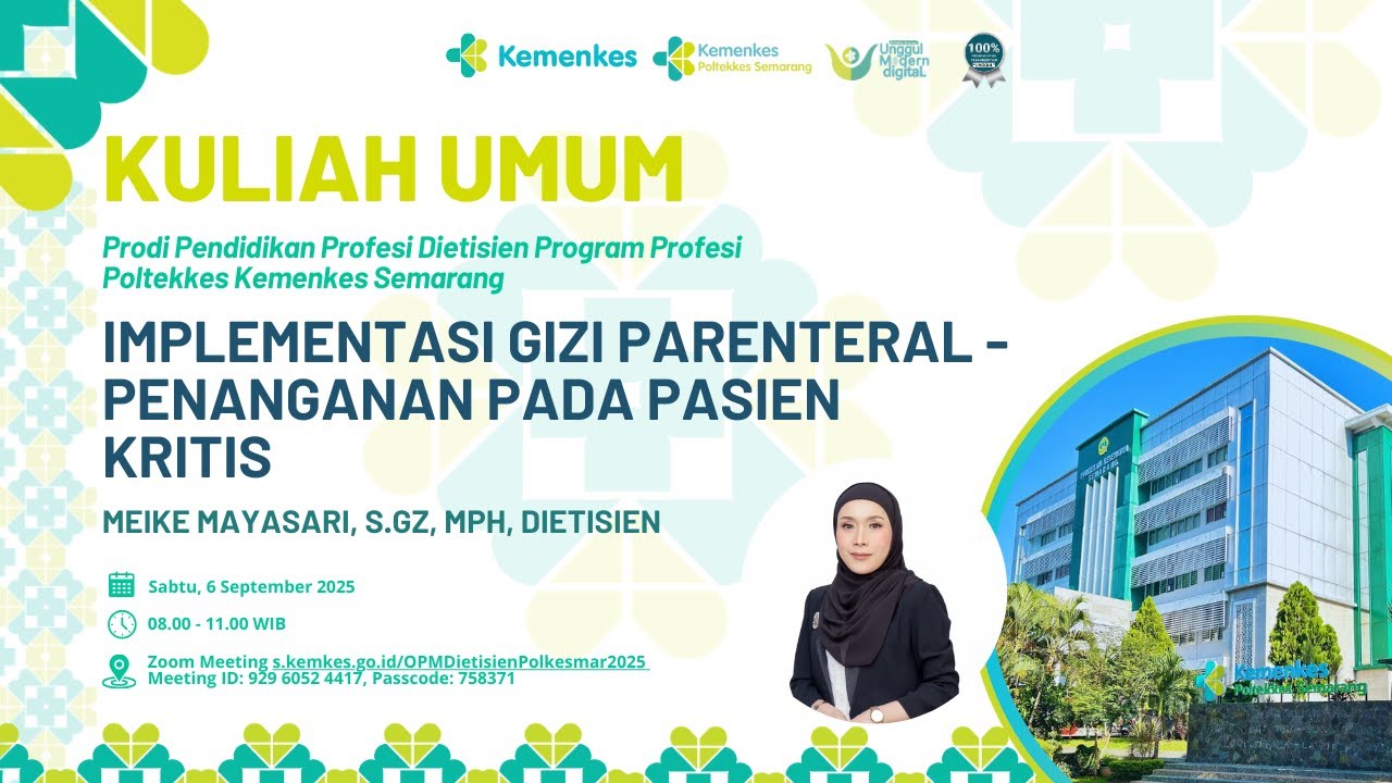 Kuliah Umum : Gizi Parenteral - Penanganan kasus kondisi kritis