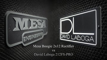 Mesa Boogie 2x12 Rectifier vs David Laboga 212FS-PRO
