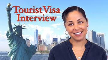 Tips for USA Tourist Visa Interview - B1/B2 visa interview questions