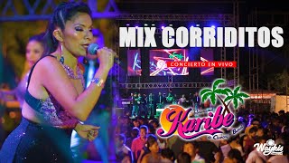 Video thumbnail of "Mix Corriditos  /  Internacional  Karibe en vivo CHANCAY"