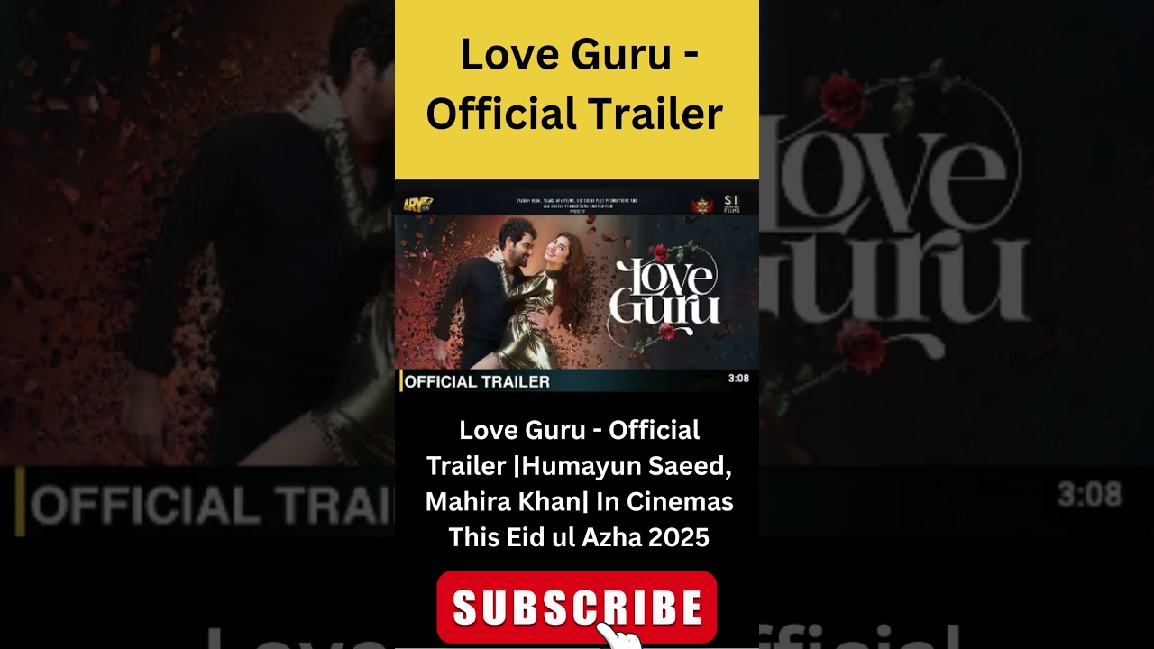 Love Guru Official Trailer |Humayun Saeed, Mahira Khan| In Cinemas This Eid ul Azha 2025|ARY Films