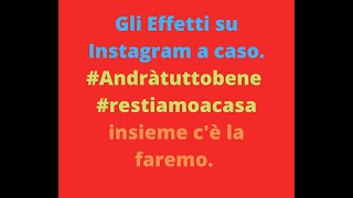 Gli effetti su Instagram a casa #restiamoacasa #Andràtuttobene. 😉😊