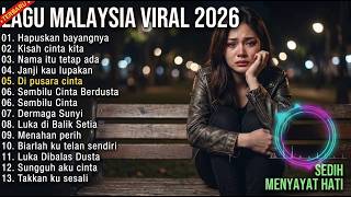 Download lagu FULL ALBUM SLOW MELAYU 2026 😭 | Lagu Malaysia Patah Hati & Galau | Slow Rock Nostalgia