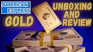 American Express Gold Card Unboxing and Review