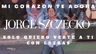 Video thumbnail of "Mi corazón te adora -  Solo quiero verte ati l  Jorge Szczecko y Lucas Conslie l TOMATULUGAR 2020"