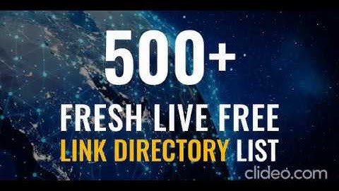 500+ Live SEO Link Directory List To Submit Website Links For FREE And Get Submission Backlinks