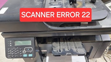 hp m m1212nf mfp scanner error 22
