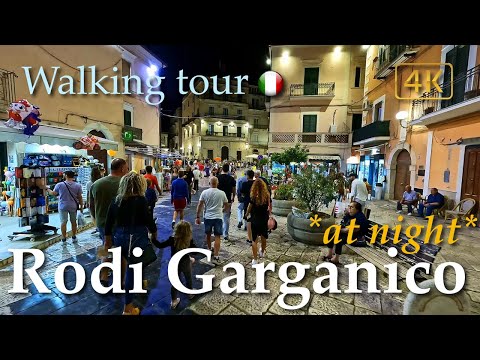 Rodi Garganico *at night* (Puglia), Italy【Walking Tour】4K