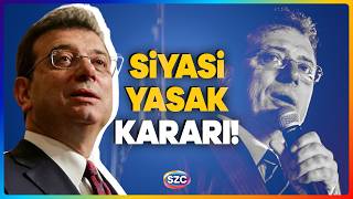 Ekrem İmamoğlu'na Siyasi Yasak Kararı Verildi! Ankara'da Hareketli Saatler! 'Siyasi Tutsağım'