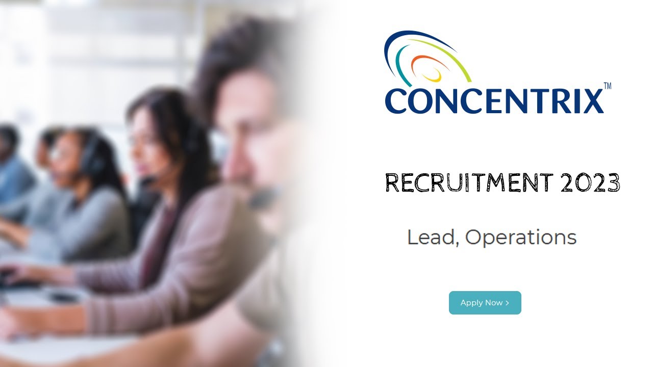 Concentrix Jobs 2023 | Lead, Operations | Concentrix Recuritment