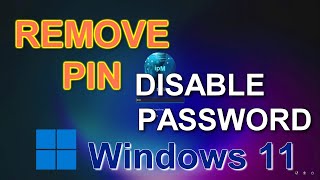 How to DISABLE PASSWORD and REMOVE PIN from Login Screen in Windows 11➡️Without Programs [2023]