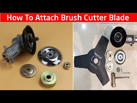 How To lnstall Grass Cutter Blade |ब्रश कटर में ब्लेड कैसे लगायें