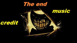 Bendy And The Ink Machine Chapter 5 credit music !