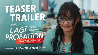 Cuplikan film Lagi Probation: Kerja Ngejar Apa Sih?